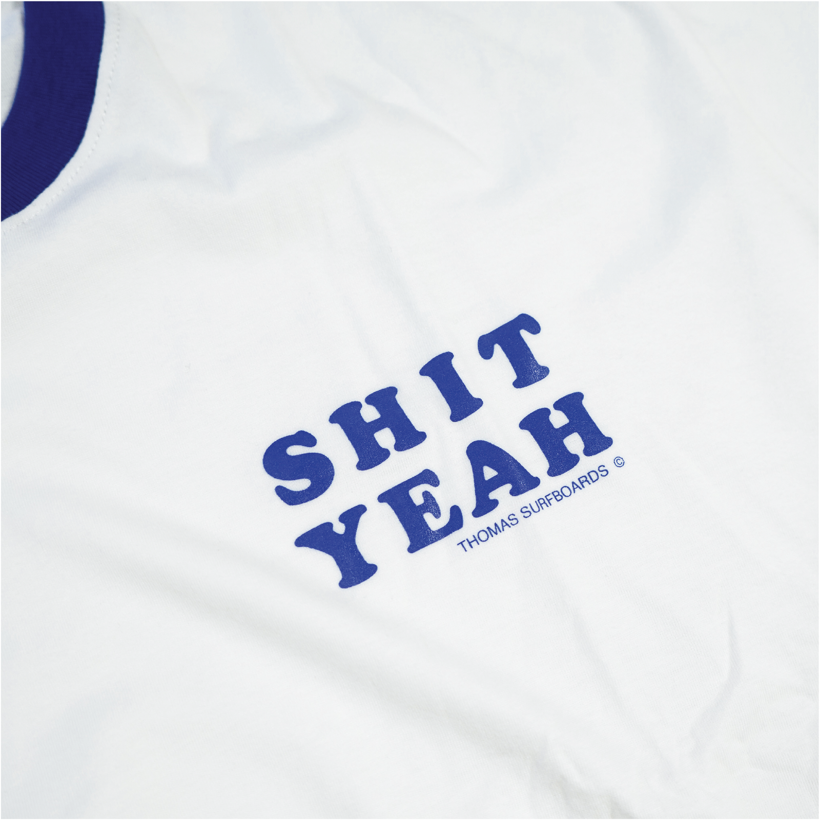 Thomas Shit Yeah Ringer T-Shirt White